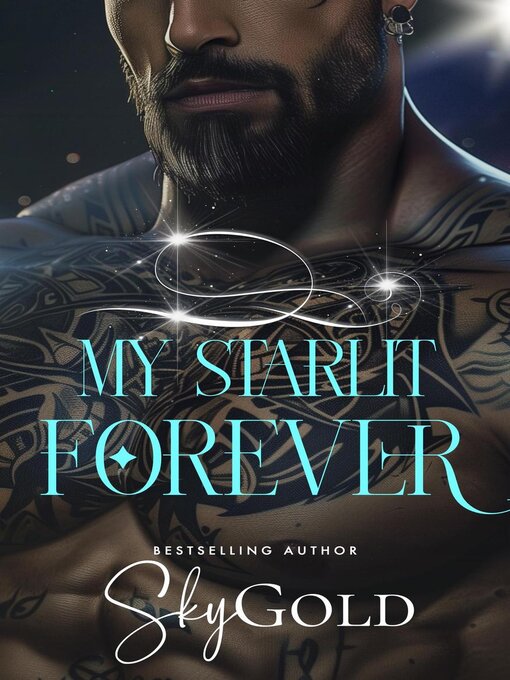 Title details for My Starlit Forever by Sky Gold - Wait list